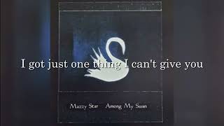 Mazzy Star - Flowers In December (lyrics)