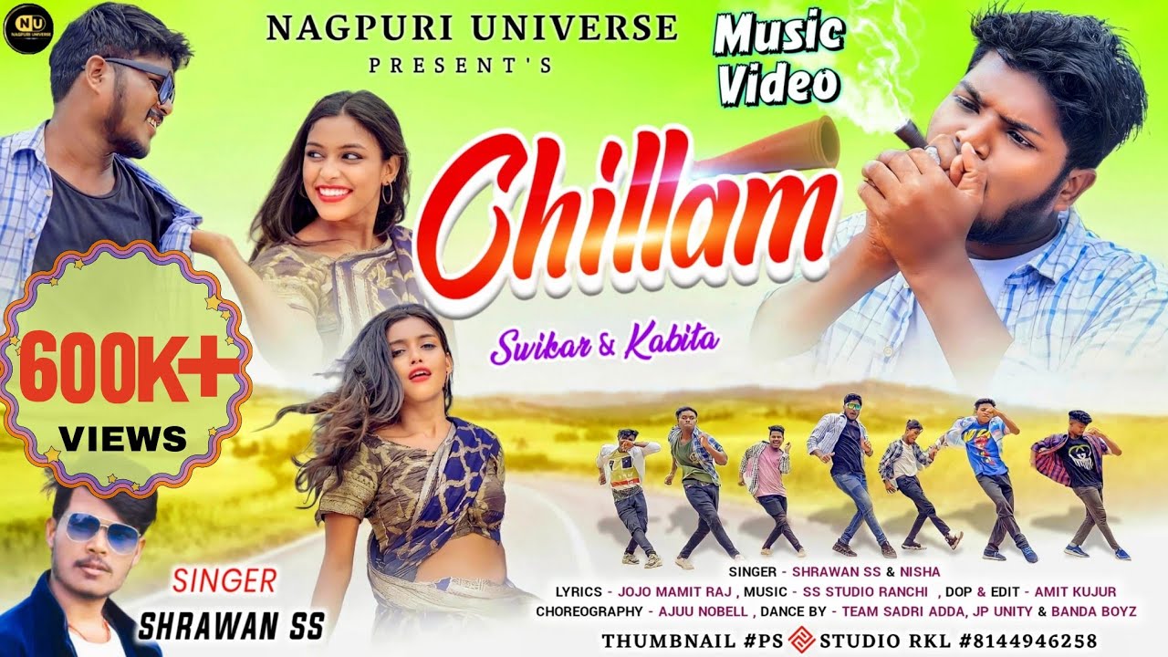 CHILLAM || FULL VIDEO || SINGER-SHRAWAN SS || SWIKAR MUNDARY || KABITA RIYU || NEW NAGPURI SONG