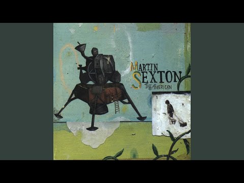 Young and Beautiful - Martin Sexton