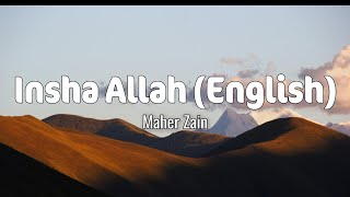Download lagu Maher Zain - Insha Allah (English) Lyrics mp3
