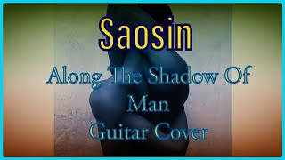 Saosin- Along The Shadow Of Man Guitar Cover