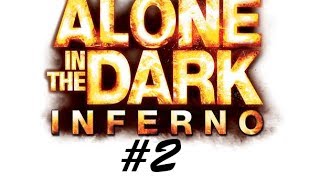 Lets Play Alone in the Dark Inferno - Episode 2