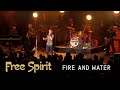 Paul Rodgers Free Spirit - Fire & Water - Celebrating the Music of Free Spirit