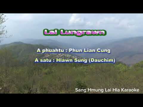 Lai Lungrawn Karaoke