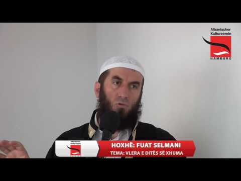 Vlera e ditës së xhuma - Fuat Selmani