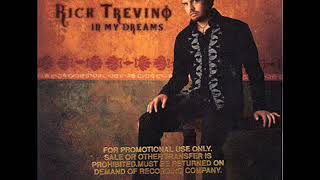 Rick Trevino ~ In My Dreams