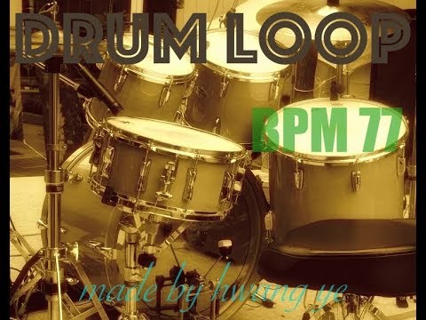 pop style Drum Loop / BPM 77