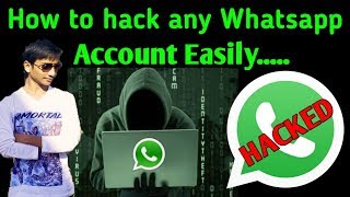 How to hack whatsapp account easily(all ways you have to know)
