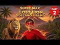 Super Max Helps The Lost Lion Bedtime Adventure For Kids Part 2 Sleepy Song Stars