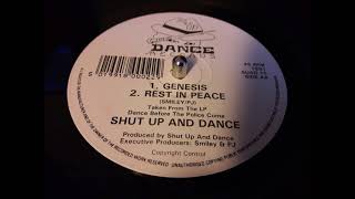 Shut Up And Dance - Rest In Peace