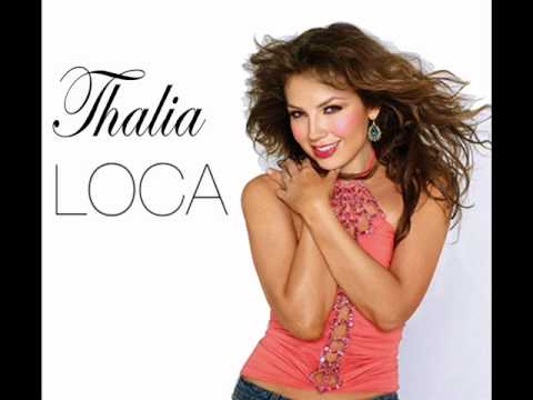 Thalia - Loca - Official