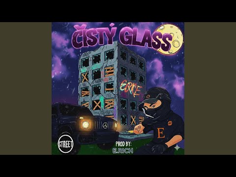"ČISTY GLASS" (GHETTO DRIVE)