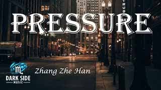 Download lagu Pressure (迫) - Zhang Zhe Han 張哲瀚 // Lyrics Video mp3