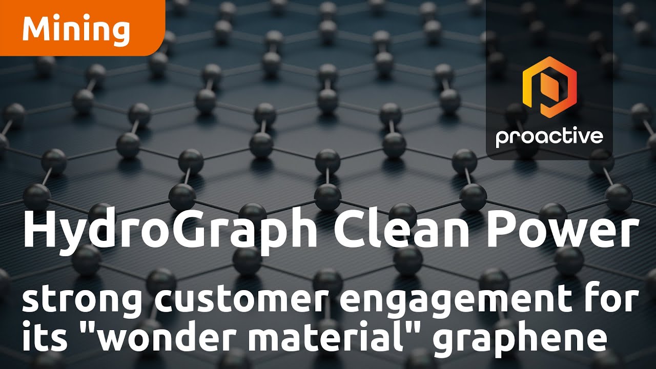 HydroGraph Clean Power seeing strong customer engagement for its "wonder material" graphene