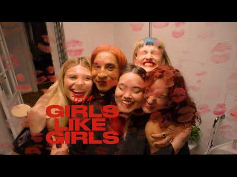 TEYA – Girls Like Girls (Official Video)