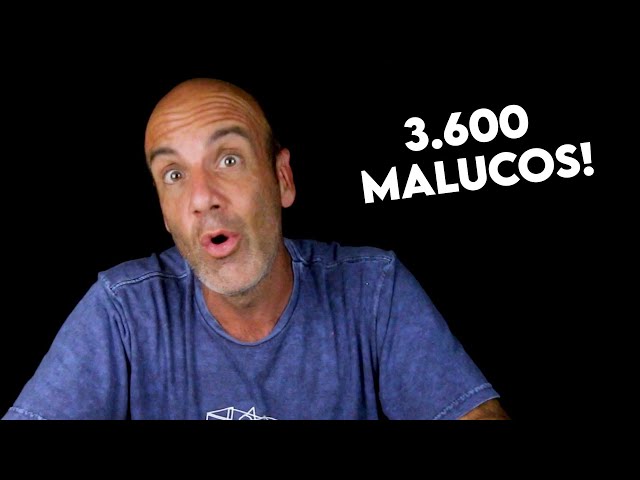 3.600 malucos!