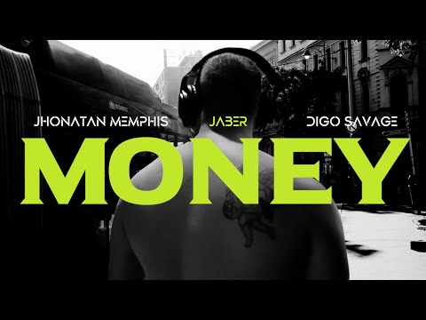 DIGO SAVAGE x JABER x JHONATAN MEMPHIS - MONEY💸 /official video/