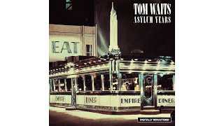 Tom Waits - &quot;(Looking For) The Heart Of Saturday Night&quot;