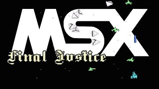 Final Justice MSX