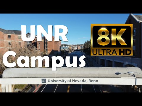 University of Nevada, Reno | UNR | 8K Campus Drone Tour