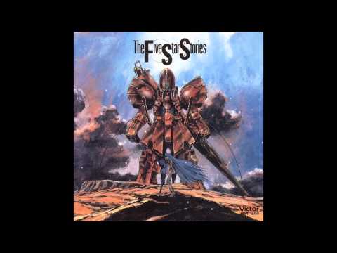 The Five Star Stories Movie OST: #4. YUUGA NARU DASSOU