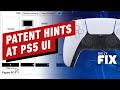 Sony Patent Hints at Possible PlayStation 5 UI - IGN Daily Fix