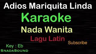 Download lagu ADIOS MARIQUITA LINDA-Lagu Latin|KARAOKE NADA WANITA -Female-Cewek-Perempuan@UcokkuYasir mp3 Download lagu ADIOS MARIQUITA LINDA-Lagu Latin|KARAOKE NADA WANITA -Female-Cewek-Perempuan@UcokkuYasir mp3