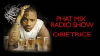 OBIE TRICE FREESTYLE (extract) - Prod. DJ PHATSTAFF - PHAT MIX RADIO SHOW