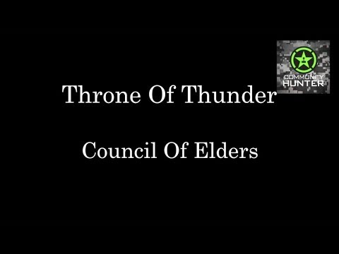 WoW Raid Briefings - Council Of Elders