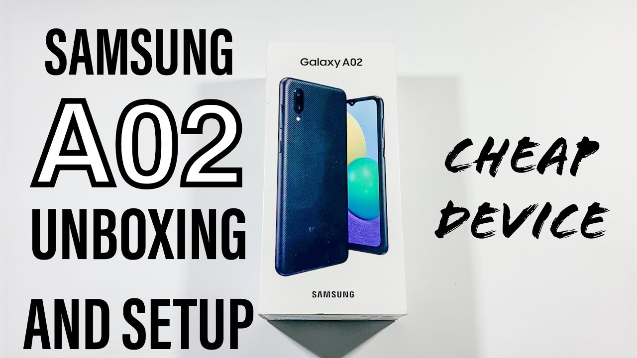Samsung Galaxy A02 Unboxing and Setup