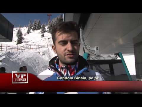Gondola Sinaia, pe fir