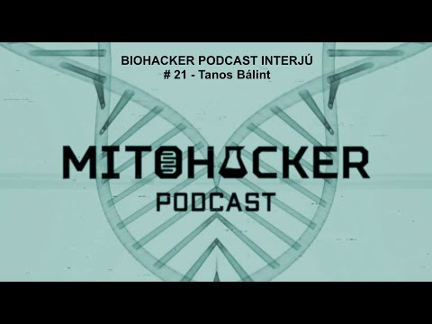 MITOHACKER PODCAST INTERJÚ # 21 - Tanos Bálint