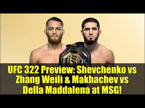 Avance de UFC 322: ¡Shevchenko vs Zhang Weili y Makhachev vs Della Maddalena en MSG!