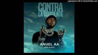 Anuel AA - Contra La Corriente (Audio Oficial)
