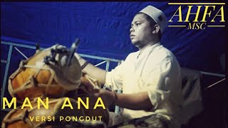 Download lagu MAN ANA  LAULAKUM  versi koplo VOC.imel by AHFA MSC mp3