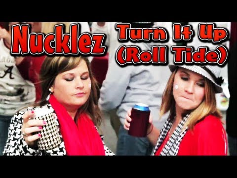 Nucklez - Turn It Up (Roll Tide) f. Mick Swagga of Gambit Family 2015 Tailgating Song