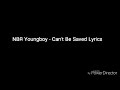 NBA YoungBoy Can T Be Saved Lyrics