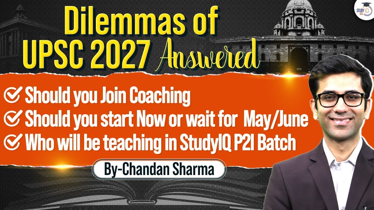 UPSC 2027 Preparation Guide | All Your Doubts Answered | Strategy & Tips | StudyIQ IAS