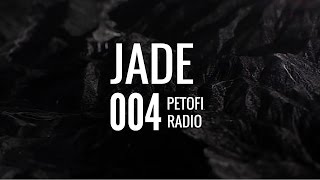 Jade - Petofi Radio Vol. 004 [Neurofunk Mix]