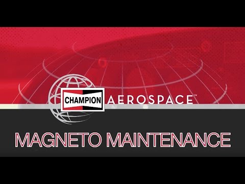 Champion Aerospace Training Series- Magneto Maintenance