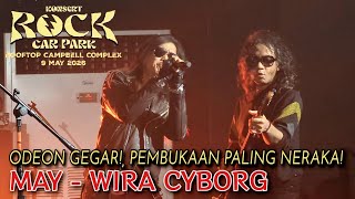 Download lagu 🔥 Pembukaan Konsert Paling Neraka! Odeon Kuala Lumpur Bergegar Bumi Bergetar! MAY - WIRA CYBORG 🤟 mp3