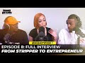 EP8 Full Episode Interview With MiamiTip305