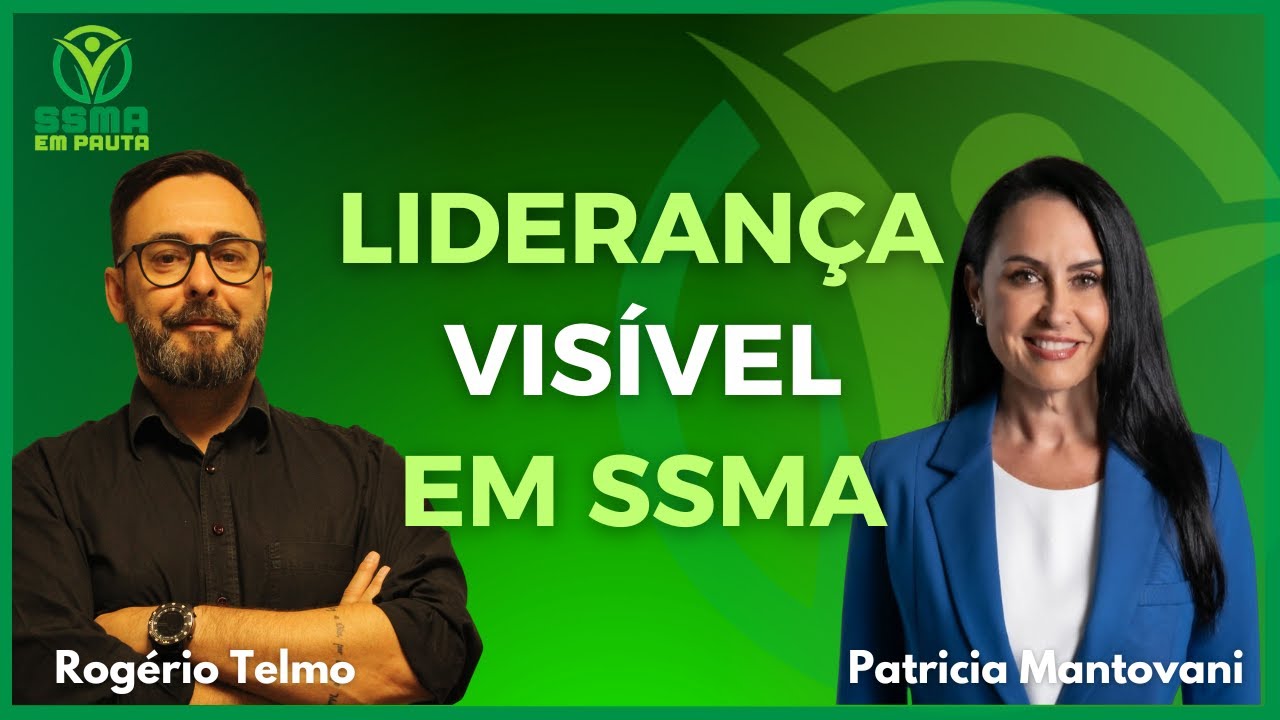 Liderança visível em SSMA!