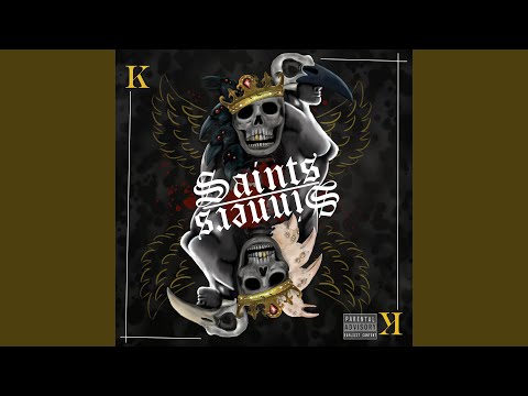 Saints & Sinners (feat. MAL-THA-MND)