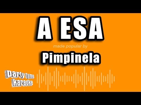 A Esa - Pistas De Pimpinela