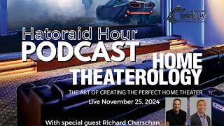 HATORAID LIVE: w/ Home Theaterology Author Richard Charschan | E28