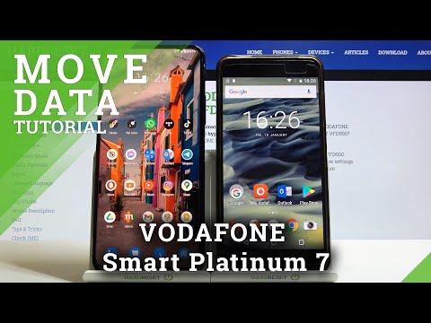 How to Move Data from Vodafone Smart Platinum 7 to Android Phone?