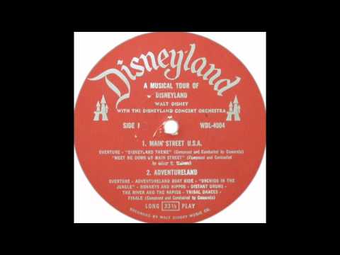 The Disneyland Concert Orchestra - Overture/Main Street, U.S.A. (1956)