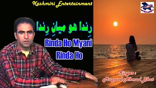 Rinda Ho Myani Rinda Ho # Kashmiri Song # Maqsood 