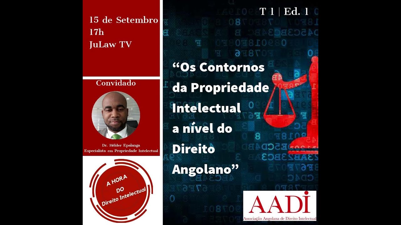 Os Contornos da Propriedade Intelectual a nível do Direito Angolano